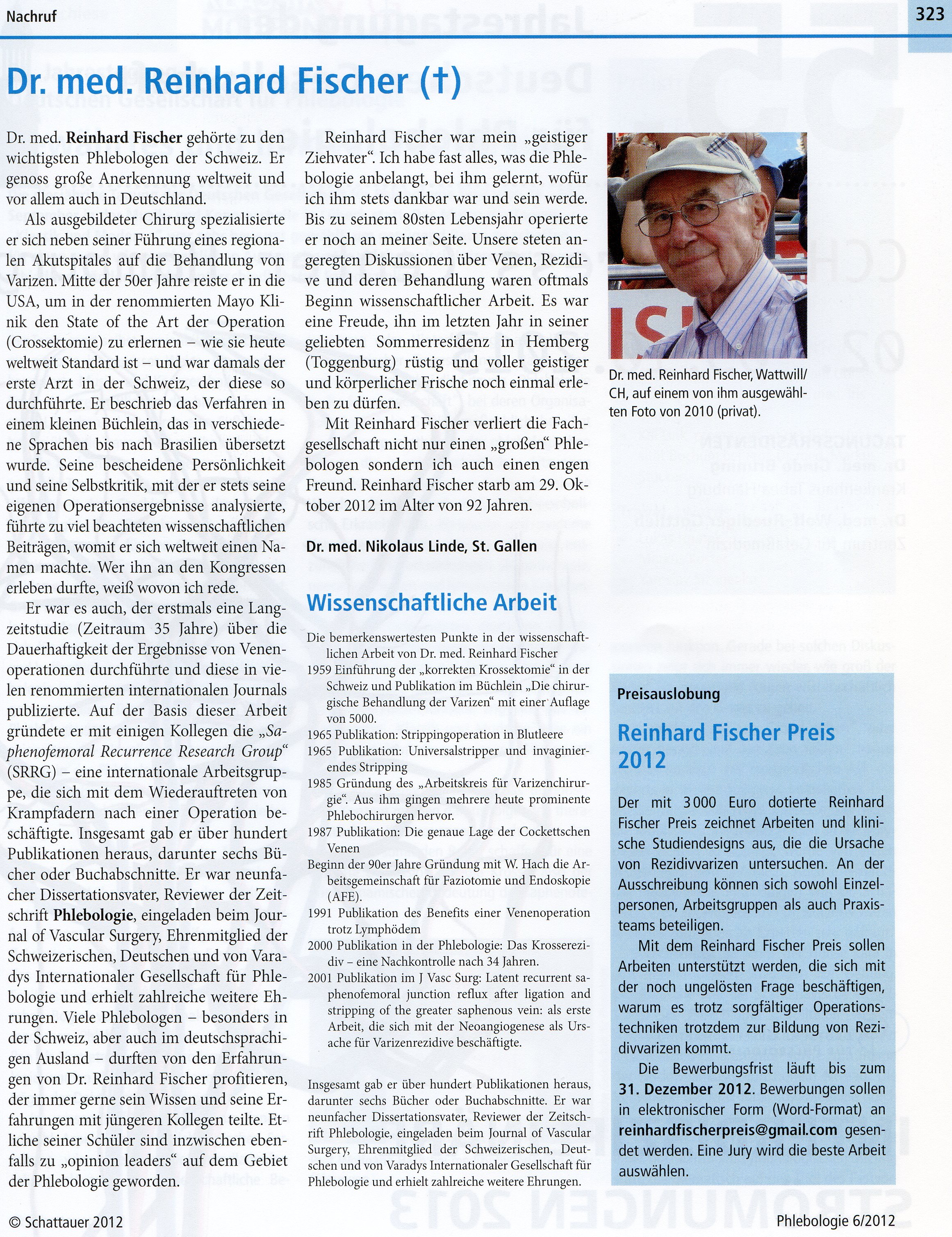 Dr. Linde schreibt einen Nachruf über einen der bekanntesten Schweizer Phlebologen, Dr. Reinhard Fischer